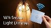 Easy Wifi Smart Light Dimmer