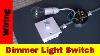 How To Wire Dimmer Light Switch