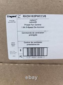 Qty 24 LEGRAND RADIANT RHDH163PWCCV6 Preset Fan Control Switch 120 VAC White