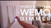 Fonctionne Avec Nest Wemo Dimmer Unboxing Et Installer