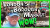 Le Marché De Borough à Londres, Wow
