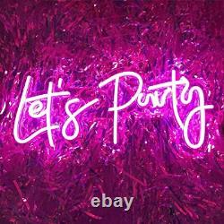 Lets Party Neon Sign With Dimmer Switch, Led Neon Light For Wall Decor, Mise À Jour